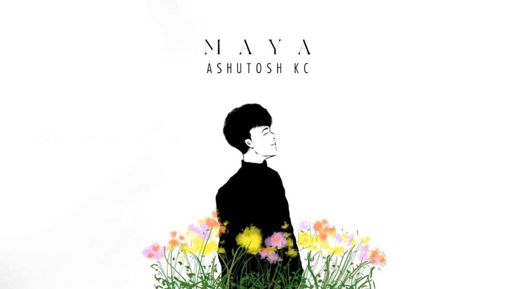 MAYA chords & lyrics by Ashutosh KC