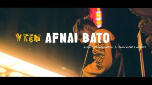 AFNAI BATO Lyrics in English - VTEN - Ruthless Beatz - Superstar - Rajiv Vlogs - AB BOYE - Samir Ghising - Rap - Rapper - NepHop - HipHop - VTEN Lyrics - VTEN New songs - GeetKoLyrics - Nepali Songs