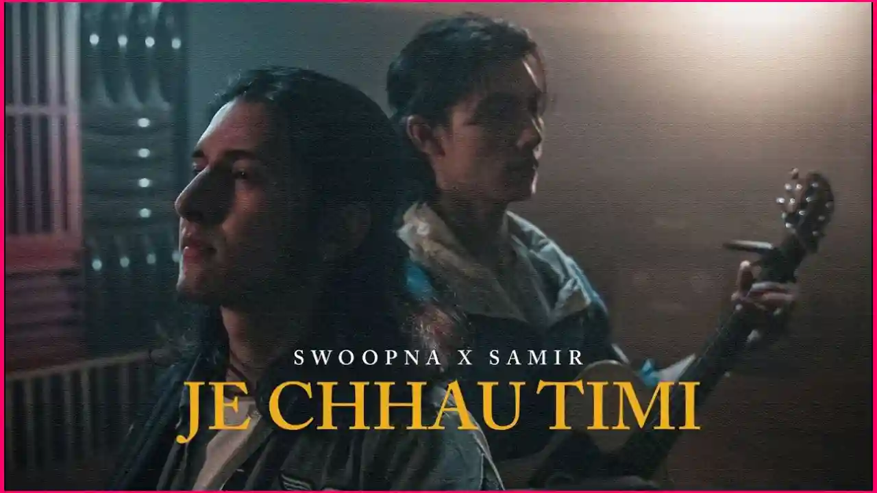 JE CHHAU TIMI Lyrics in English - Swoopna Suman x Samir Shrestha - Saswot Shrestha - Omniphonics Studio - Garage Entertainment - जे छौ तिमी - स्वप्न सुमन - समिर श्रेष्ठ - Stellar Studios - GeetKoLyrics - New Song