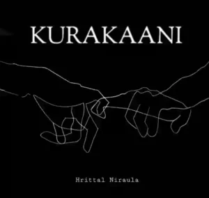 KURAKAANI Lyrics in English - Hrittal Niraula - कुराकानी - Unnati Kadariya - Shubham Kayastha - New Nepali Songs - GeetKoLyrics - Nepal - Trending - Latest - Music - Popular - Viral - TikTok - Old Songs