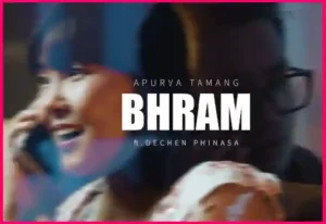 BHRAM Lyrics in English - Apurva Tamang Ft. Dechen Phinasa - अपूर्वा तामाङ - भ्रम - Vishakta EP - New Nepali Songs - Manish Gurung - GeetKoLyrics - Tenzing Pelden - Aahan Mewang Rai - Debut Extended Play - Latest
